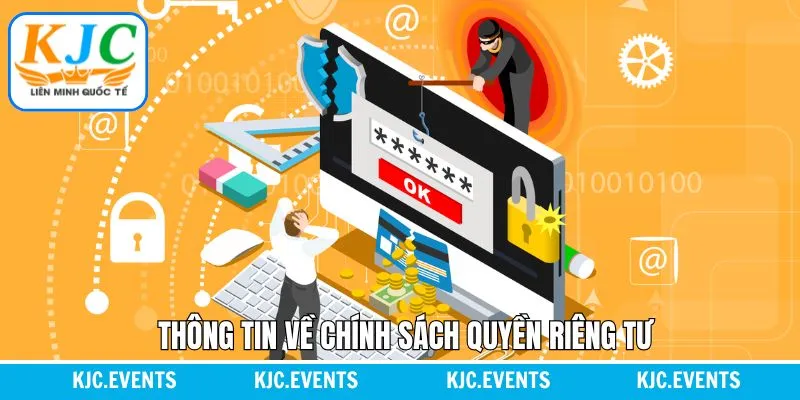 Thông tin sơ lược về chính sách riêng tư của tập đoàn 
